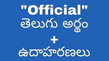 Official meaning in telugu with examples | Official తెలుగు లో అర్థం @meaningintelugu