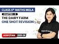The Dairy farm - One Shot Revision | Class 5th Maths Mela | Chapter 6 | CBSE 2026-27