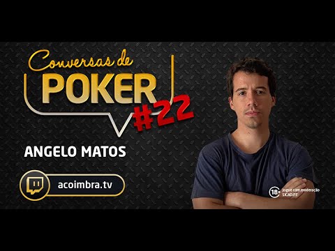 Conversas de Poker #22: Ângelo Matos | André Coimbra