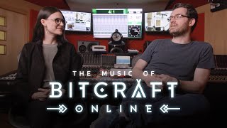 Behind The Music Of Bitcraft Online | Austin Wintory & Rachel Hardy