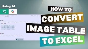How to Convert Image to Excel: ChatGPT & Copilot