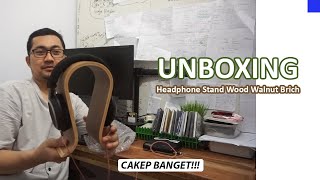 Unboxing Headphone Stand Kayu Omega Wood Walnut