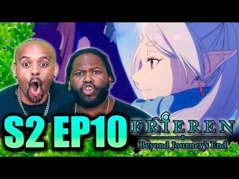 Come And Enjoy PEAK one more time... 👉 Frieren Season 2 Episode 10 Reaction フリーレン