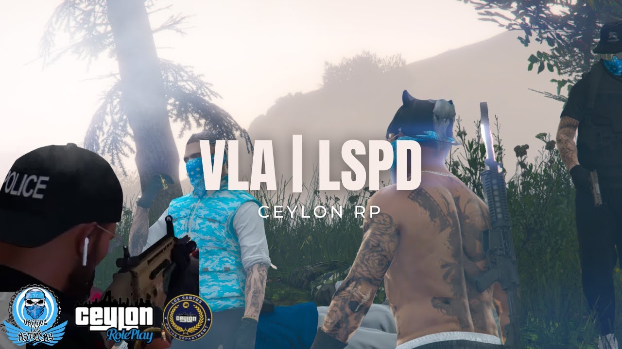 වැල්ල තමා හුරැ කොල්ලො | AZTECAS | CEYLON RP 💙 VLA X LSPD - YouTube