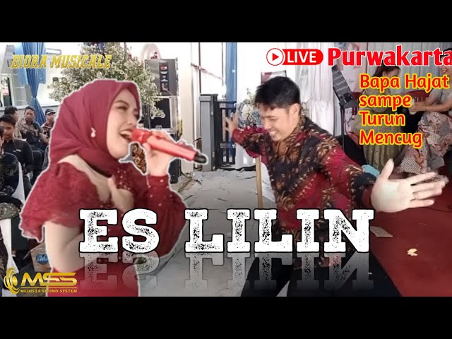 ES LILIN (COVER)POP SUNDA MENCUG JAIPONGAN LIVE PURWAKARTA||DIORA MUSICALE|| class=