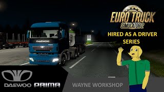 [EURO TRUCK SIMULATOR 2 - HIRED AS A DRIVER SERIES] Driving Daewoo Prima from Bratislava - Byrstrica screenshot 5