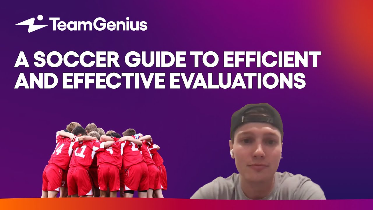 Tryout Success: A Soccer Director’s Guide to Efficient and Effective Evaluations | TeamGenius