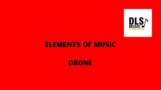 Drone - Elements Of Music Explained