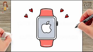 How to Draw Apple Watch | Learn to draw Smart Watch - Easy