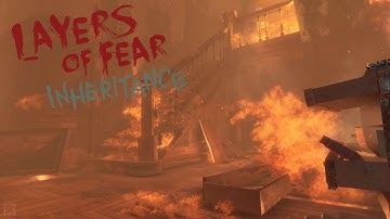 Layers Of Fear: Inheritance  - IT ALL BURNS - Part 3 [Ending]