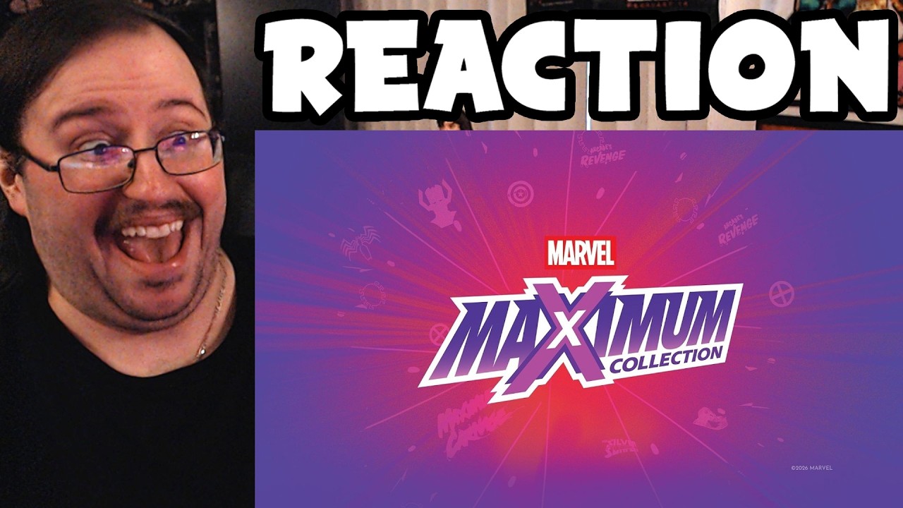 Gor's "MARVEL MaXimum Collection Reveal Trailer" REACTION