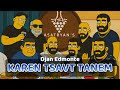 Djan Edmonte Karen Tsavt Tanem New Armenian Hit TREND Urax Erger 2025 Remake
