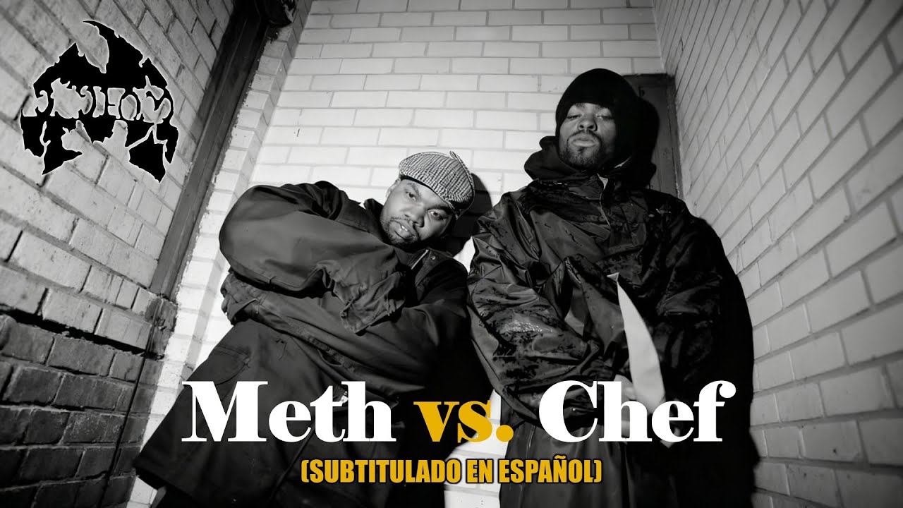 Method Man ft. Raekwon - Meth vs. Chef | (Subtitulado en español) (Prod ...