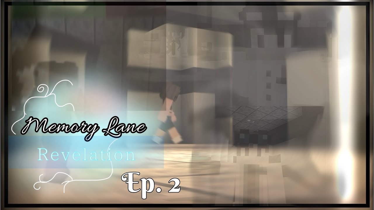 Revealed | Revelation Ep. 2 - Memory Lane S3 :: Minecraft Roleplay