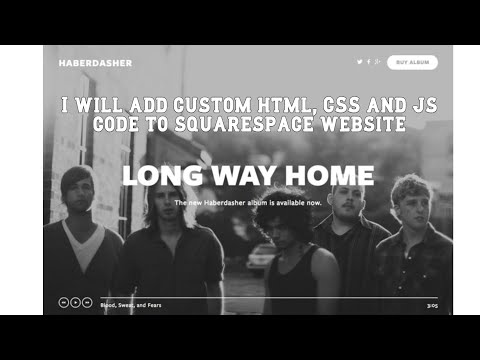 I will add custom html, CSS and js code to squarespace website