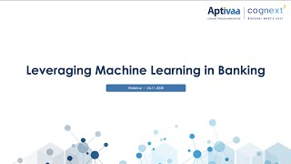Leveraging Machine Learning in Banking