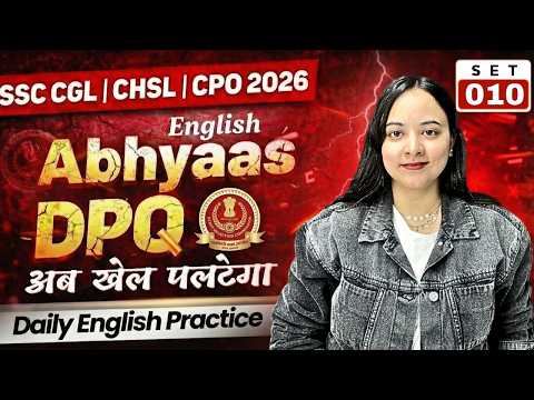 Abhyaas Dpq | English | Set 10 | Ssc Cgl Chsl Cpo