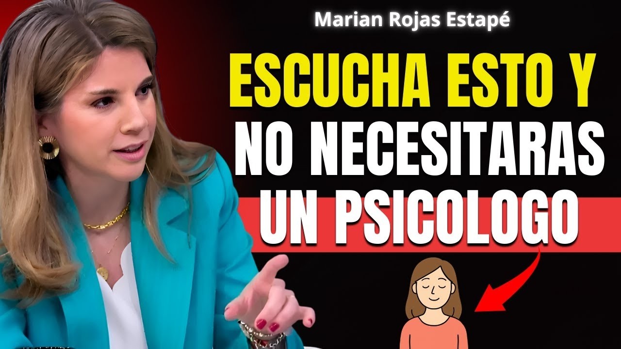 9 Frases Más Poderosas que un Psicólogo (y NADIE te las DICE) | Marian Rojas Estapé
