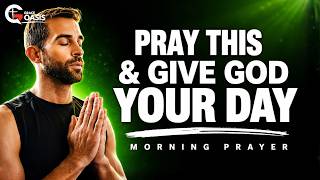 Make Time for God and Grow Spiritually Every Day | Morning Prayer