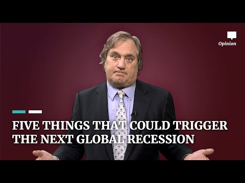 Five things that could trigger the next global recession