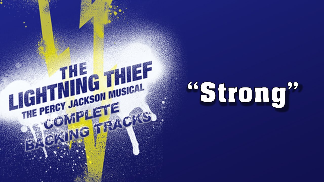 "Strong" - The Lightning Thief: Complete Backing Tracks