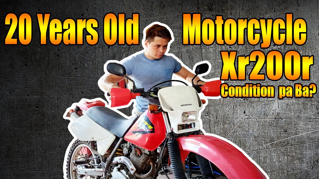 20 Years Old Motorcycle Good Condition pa ba? XR200R