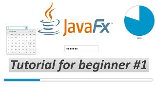 JavaFX Tutorial for beginner #1