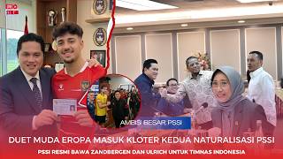 PSSI ANNOUNCES SECOND BATCH OF NATURALIZATIONS: ZANDBERGEN & ULRICH READY TO STRENGTHEN GARUDA!