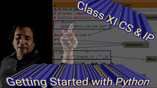 Getting Started with Python | Class XI CS & IP | #pythontrends #onlineClasses #NEP2020