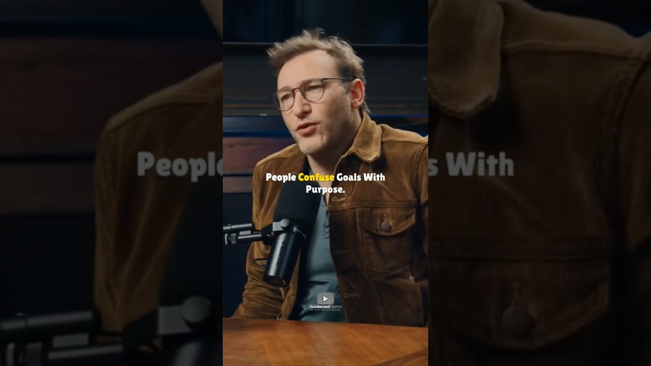 Your goal isn't your purpose. 