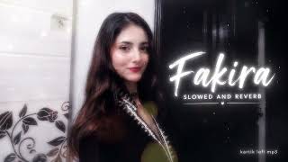 Fakira🌸💗 | Slowed + Reverb | Sanam Puri, Neeti Mohan | Vishal-Shekhar🎧 |