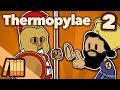 Thermopylae - East vs. West - Extra History - #2