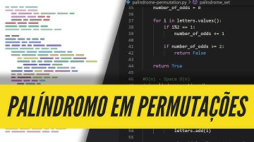Algoritmo e Questão de Entrevista. Palíndromo em Permutação.