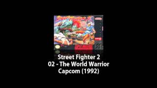 SNES - Street Fighter 2 - 02 - The World Warrior