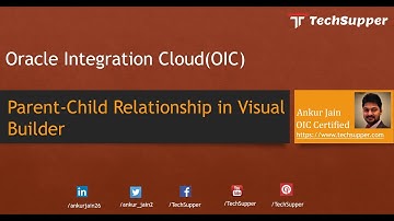 Parent Child Relationship in Oracle Visual Builder Cloud Service | Oracle VBCS #oic #oraclecloud