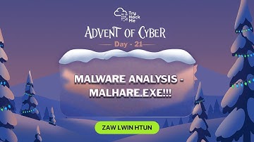 Advent of Cyber 2025 : Day -21 (Malware Analysis - Malhare.exe) Walkthrough (TryHackMe)