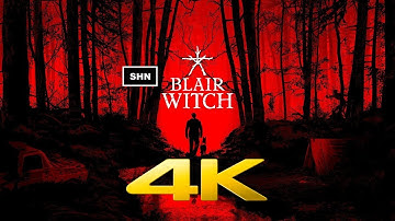 Blair Witch | 4K/60fps | Game Movie Longplay Walkthrough Gameplay No Commentary