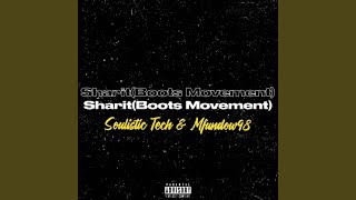 SHARIT(BOOTS MOVEMENT)