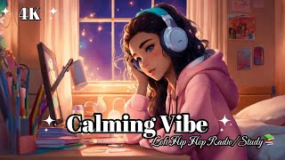 Lofi Radio | You Are Exactly Where You need to be 💤🍃Lofi Mix [Deep Sleep 💤 Study 📚 Chilling 🧘