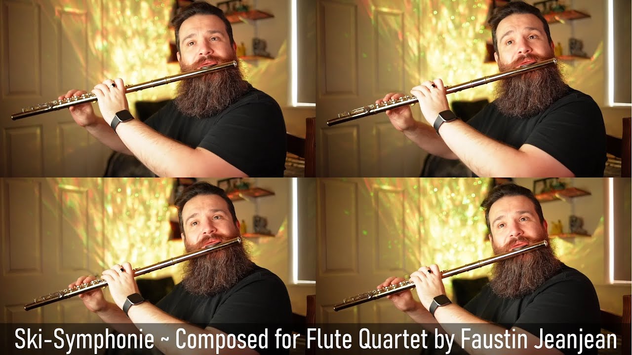 SkiSymphonie Composed for Flute Quartet by Faustin Jeanjean