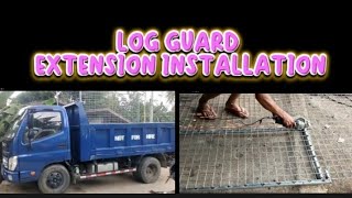 LOG GUARD EXTENSION INSTALLATION/JOB ORDER/RODWORKZ