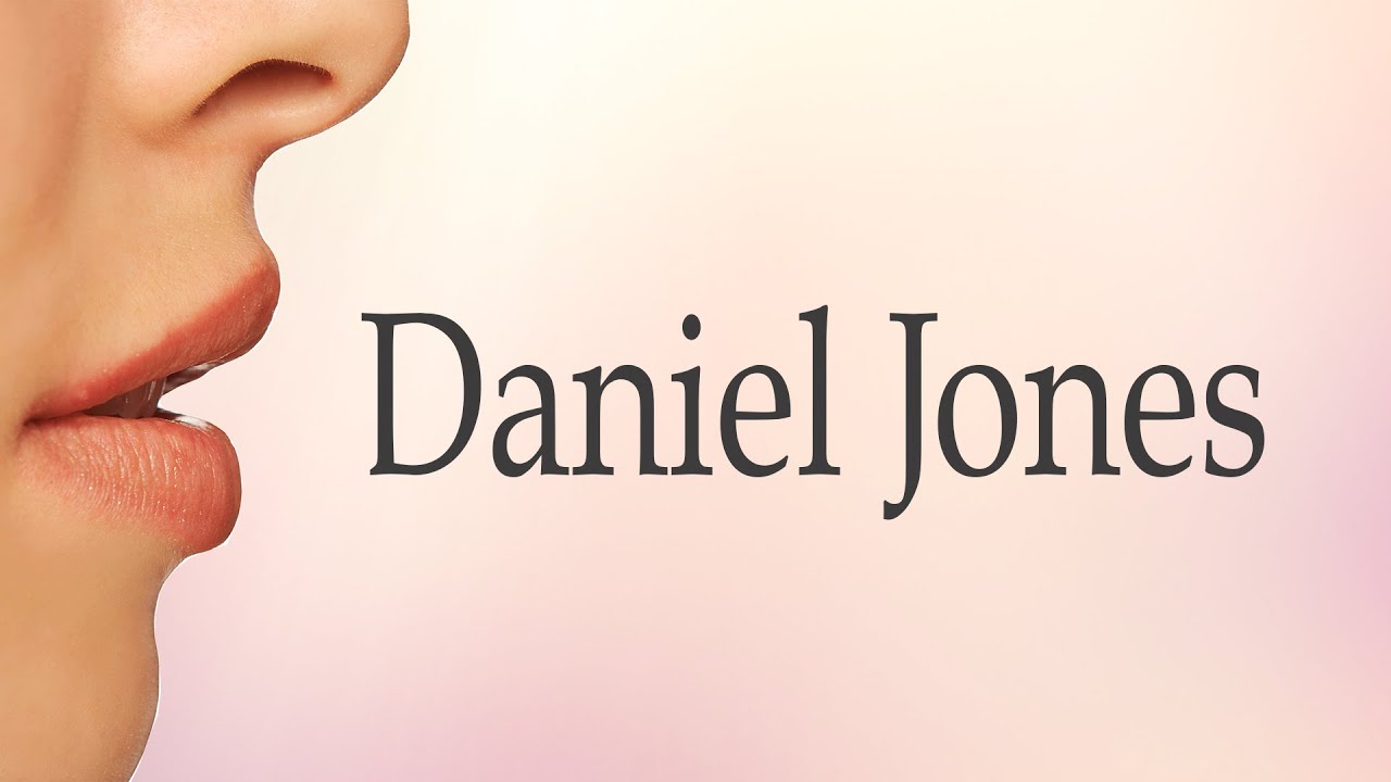 How to Pronounce Daniel Jones - YouTube