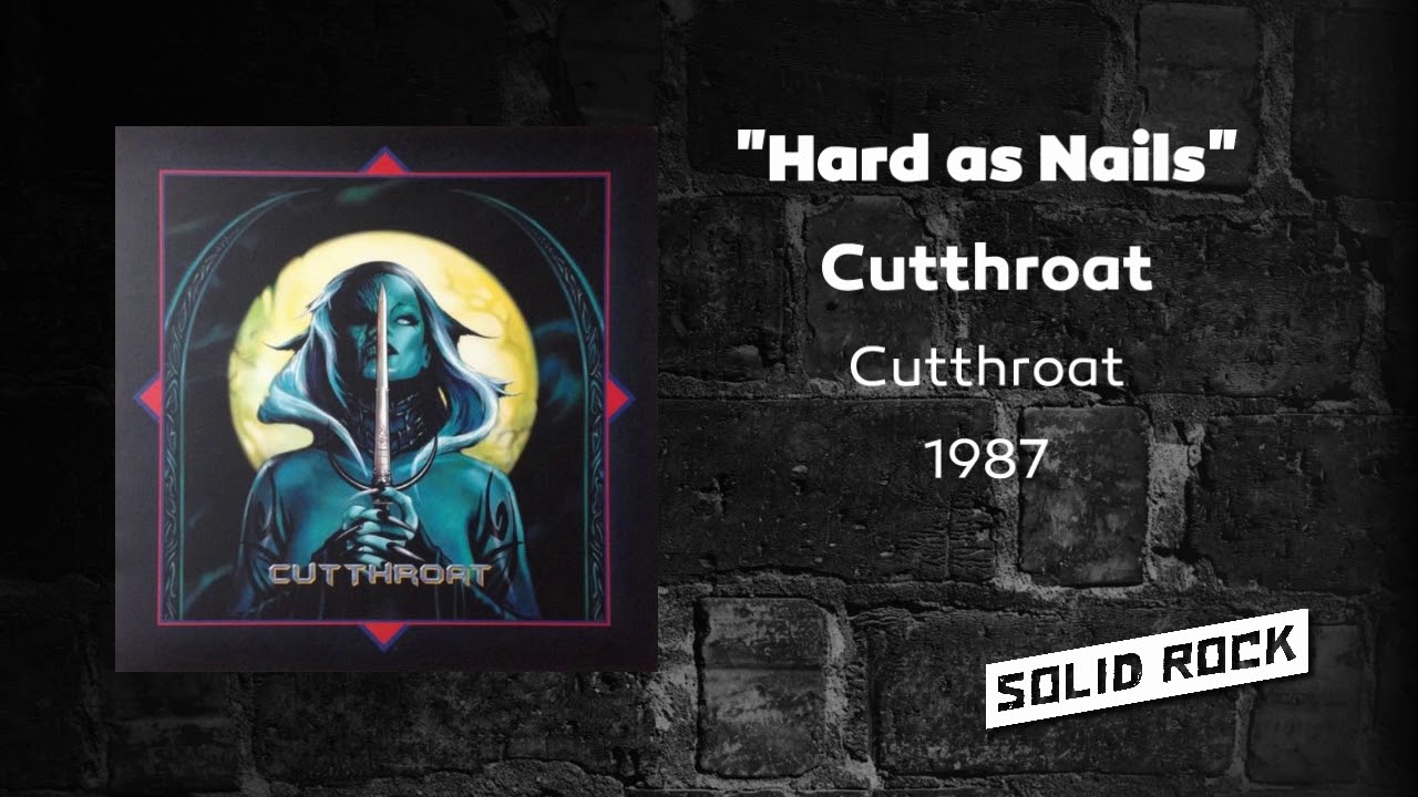 Cutthroat - Hard as Nails - YouTube
