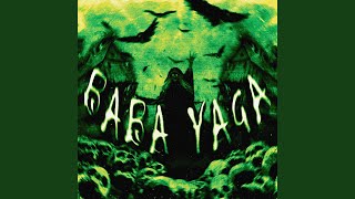 Baba Yaga slowed