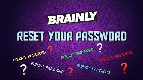 Change Your Brainly password | Recover password | by Speechless Mirror