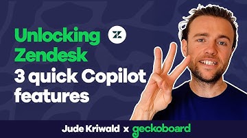 Unlocking Zendesk: 3 quick Copilot features