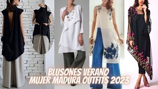 LINDAS IDEAS CON BLUSONES  VERANO/23 MUJER MADURA?BEAUTIFUL IDEAS WITH BLOUSES SUMMER MATURE WOMAN