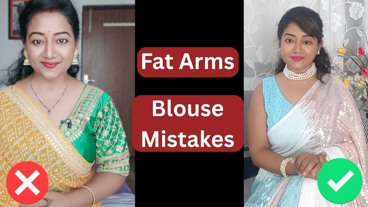 Heavy arms ke liye Blouse tips | Fat Arms blouse mistakes ❌❌ | BLOUSE FOR FAT ARM LADIES