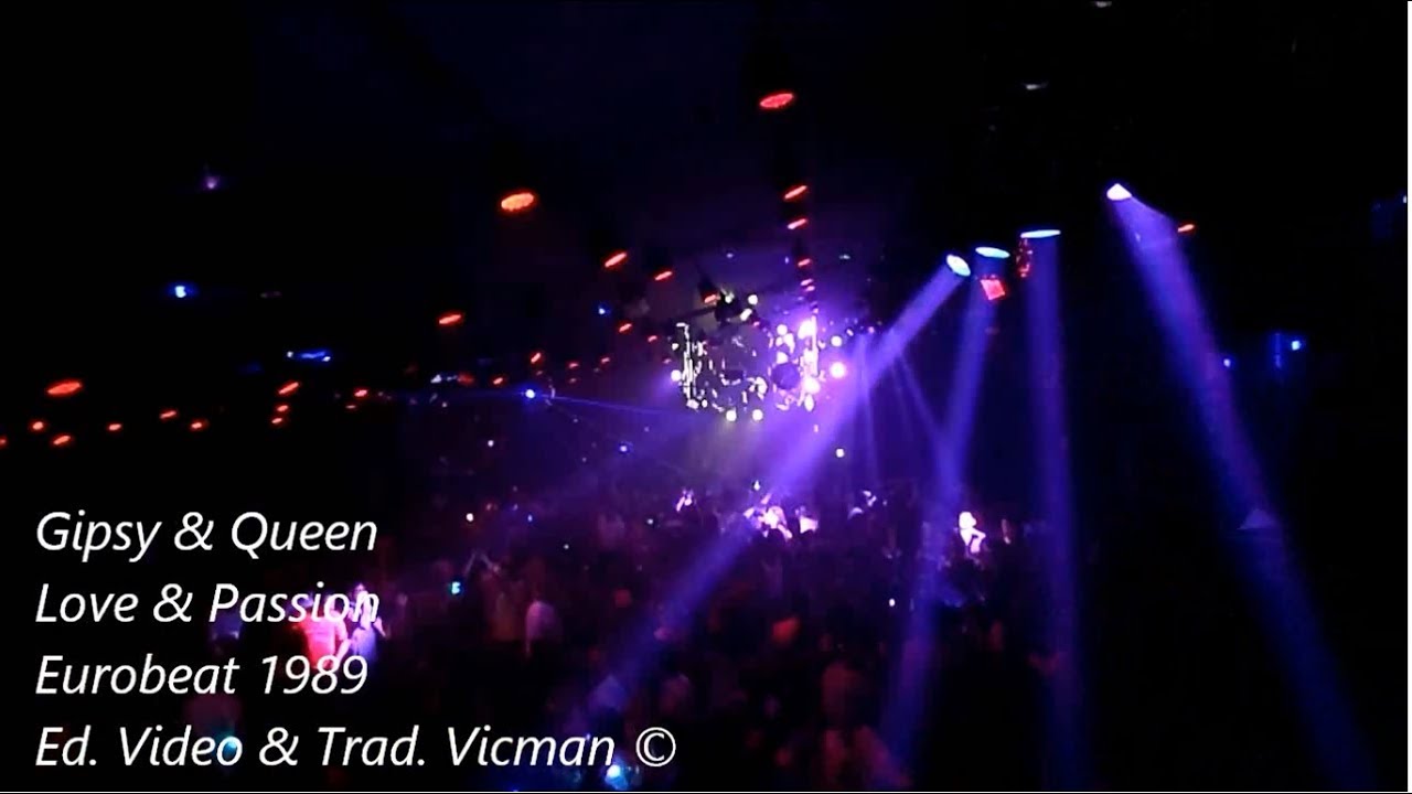 Gipsy & Queen - Love and Passion 1989 (Sub. Español)