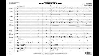 How Far We've Come arranged by Paul Murtha